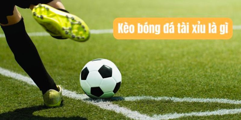 Sơ lược về kèo cá độ đá bóng 